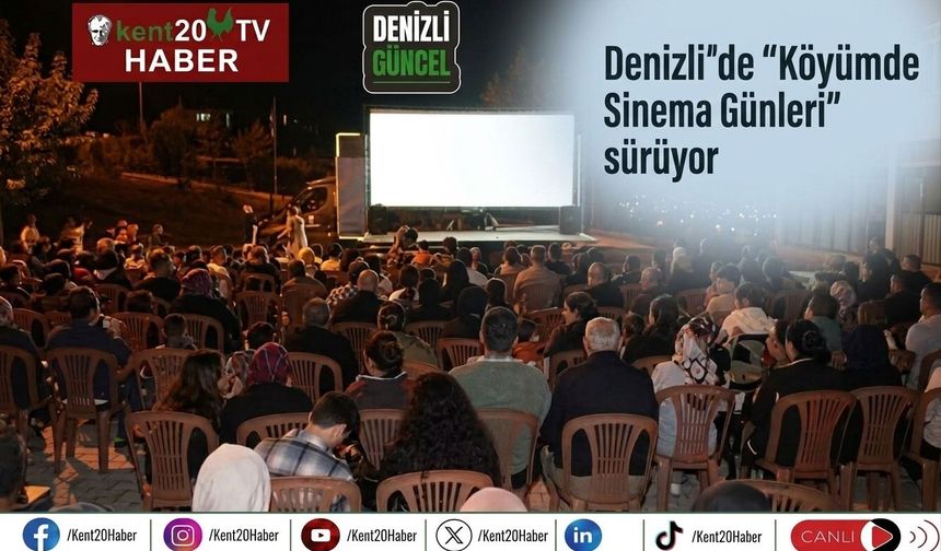 Denizli'de "Köyümde Sinema Günleri" sürüyor