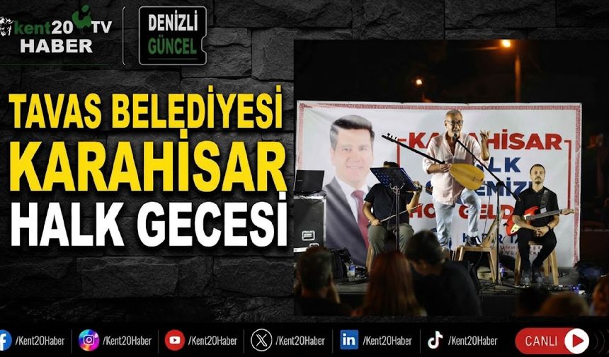 Tavas Belediyesi Karahisar Halk Gecesi
