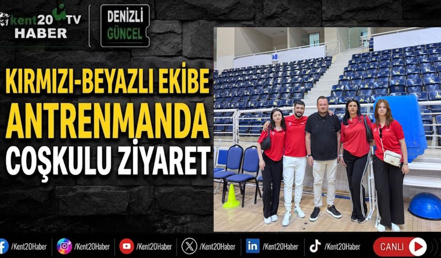 Kırmızı-Beyaz Ekibe Antremanda Coşkulu Ziyaret