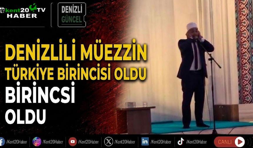 Denizlili müezzin Türkiye birincisi oldu