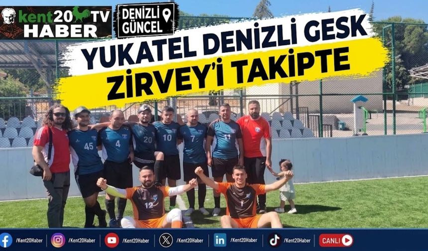 YUKATEL DENİZLİ GESK ZİRVEYİ TAKİPTE