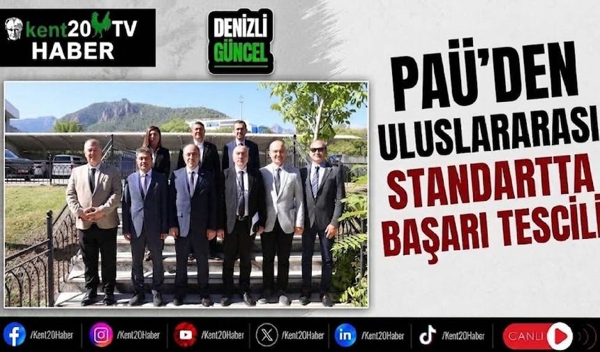 PAÜ'DEN  ULUSLARARASI STANDARTTA BAŞARI TESCİLİ