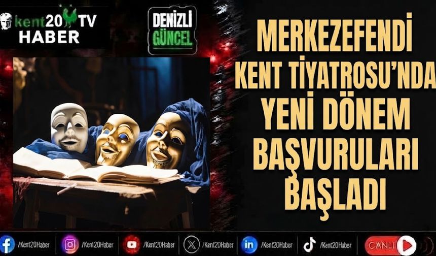 Merkezefendi Kent Tiyatrosu’nda yeni dönem başvuruları başladı