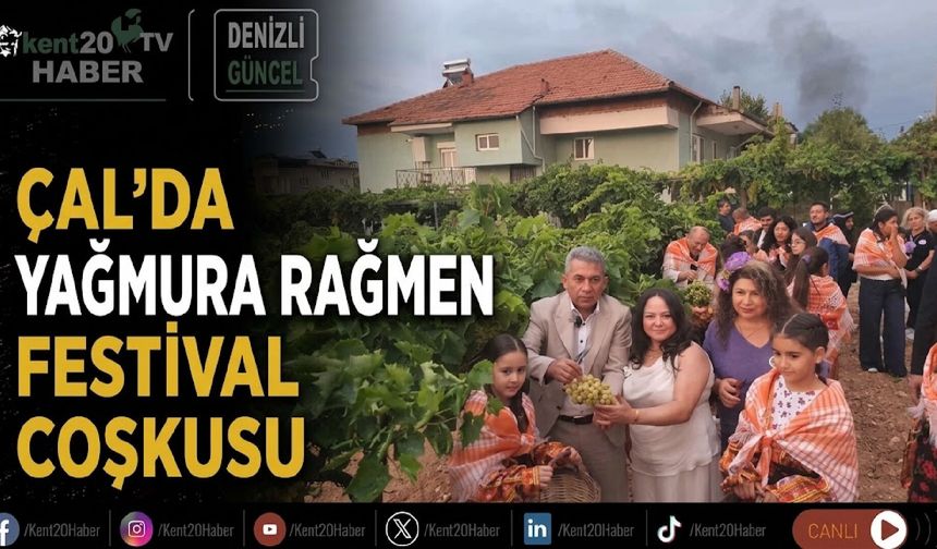 Çal'da yağmura rağmen festival coşkusu