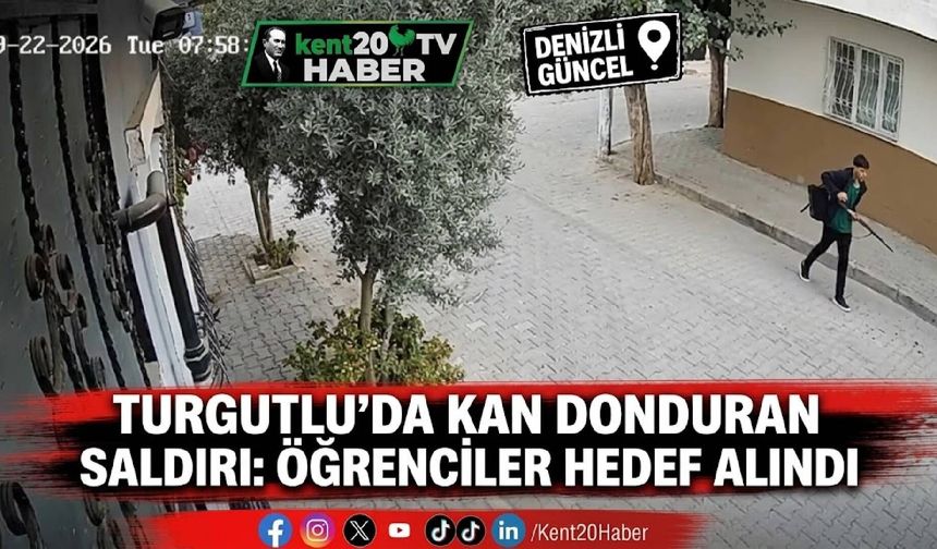 Turgutlu’da kan donduran saldırı: Öğrenciler hedef alındı