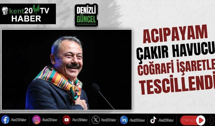 ACIPAYAM ÇAKIR HAVUCU COĞRAFİ İŞARETLE TESCİLLENDİ