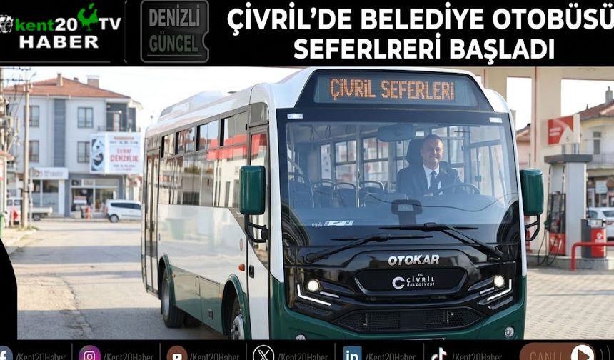 Çivril’de belediye otobüsü seferleri başladı
