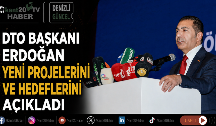 DTO Başkanı Erdoğan yeni projelerini ve hedeflerini açıkladı