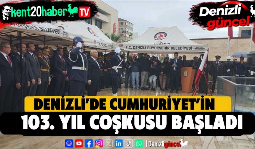 Denizli'de Cumhuriyet'in 103. yılı coşkusu çelenk sunma töreniyle başladı
