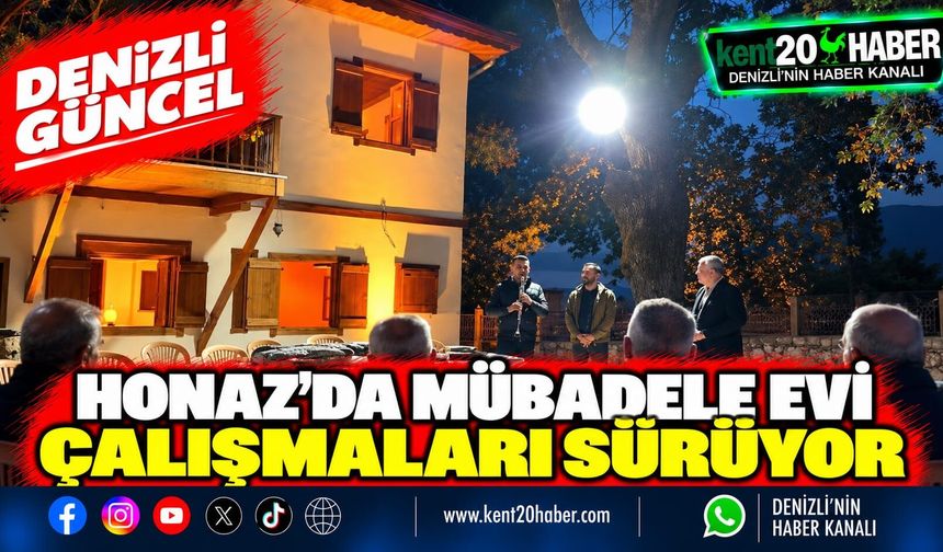 Honaz’da Mübadele Evi Çalışmaları Sürüyor