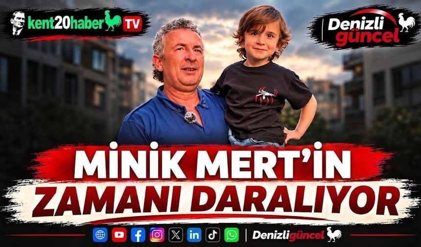Minik Mert’in zamanı daralıyor