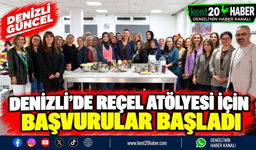 Denizli’de Reçel Atölyesi İçin Başvurular Başladı