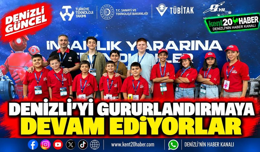 Denizli’yi gururlandırmaya devam  ediyorlar