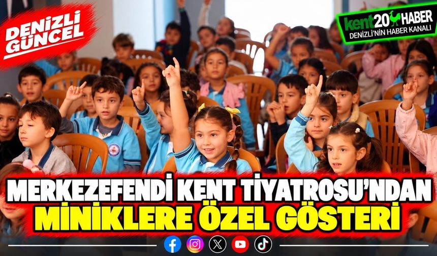 Merkezefendi Kent Tiyatrosu'ndan miniklere özel gösteri