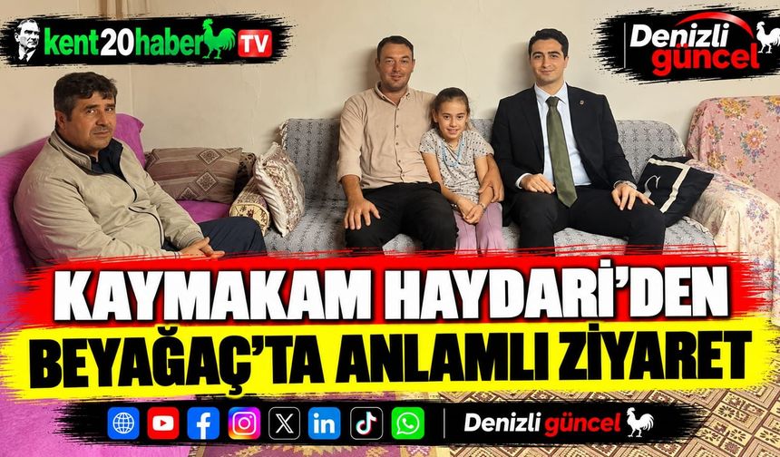Kaymakam Haydari’den Beyağaç’ta Anlamlı Ziyaret