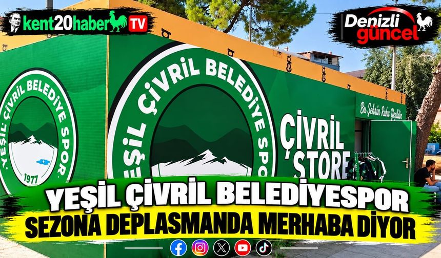 Yeşil Çivril Belediyespor sezona deplasmanda merhaba diyor