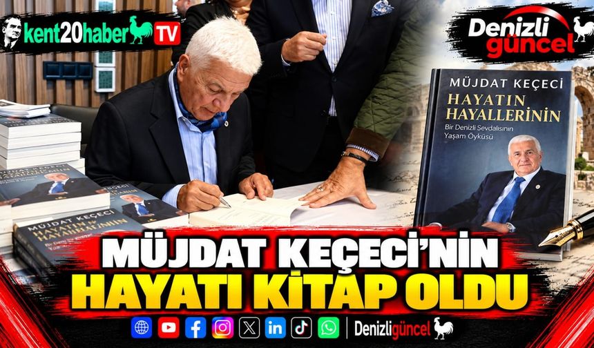 Müjdat Keçeci’nin hayatı kitap oldu