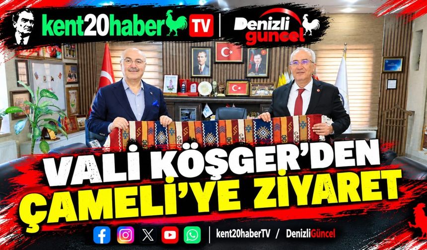 Vali Köşger'den Çameli'ye Ziyaret