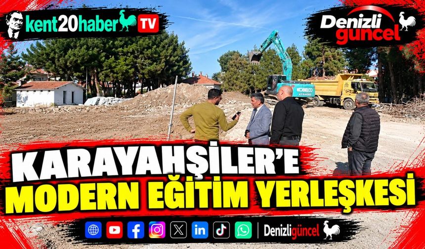 Karayahşiler’e modern eğitim yerleşkesi