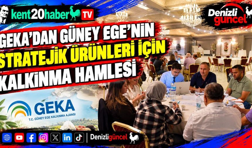 GEKA'dan Güney Ege'nin Stratejik Ürünleri İçin Kalkınma Hamlesi
