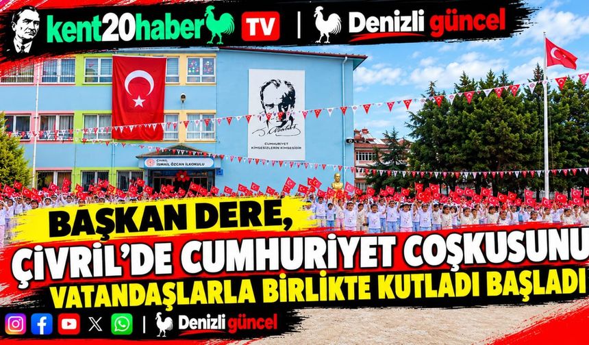 Başkan Dere, Çivril’de Cumhuriyet coşkusunu vatandaşlarla birlikte kutladı