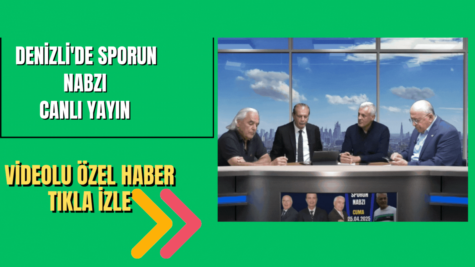 DENİZLİ'DE SPORUN NABZI  CANLI YAYIN