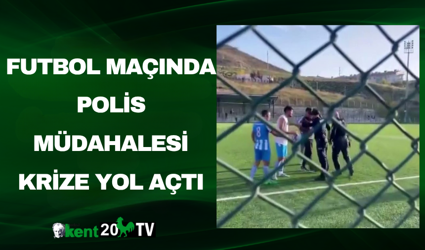 Futbol Maçında Polis Müdahalesi Krize Yol Açtı