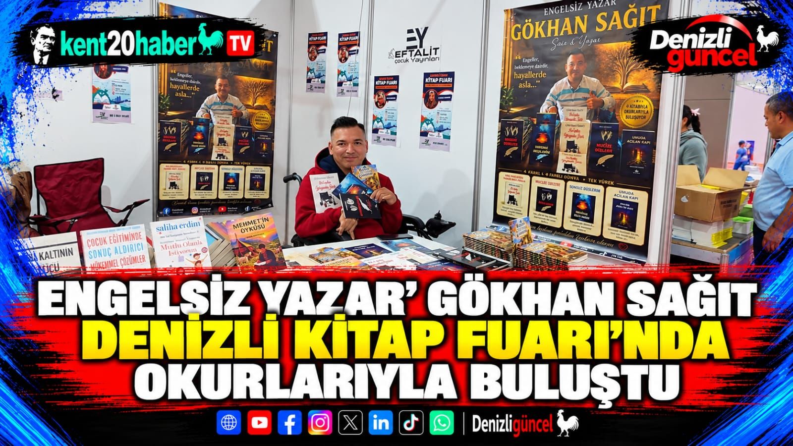 Engelsiz Yazar' Gökhan Sağıt Denizli Kitap Fuarı'nda okurlarıyla buluştu